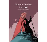 Libri Comisso Giovanni - Cribol