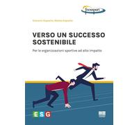 Libri Giovanni Esposito / Matteo Esposito - Verso Un Successo Sostenibile. Per L
