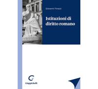 Libri Giovanni Finazzi - Istituzioni di diritto romano - 2022