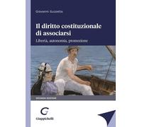 Libri Giovanni Guzzetta - Il Diritto Costituzionale Di Associarsi. Liberta, Auto