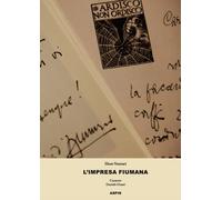 Libri Giovanni Host-Venturi - L'impresa fiumana - 2019