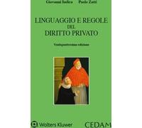 Libri Giovanni Iudica / Paolo Zatti - Linguaggio E Regole Del Diritto Privato