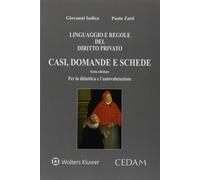 Linguaggio e regole del diritto privato. Casi, domande e schede. Per la didattica e l'autovalutazione