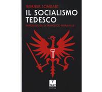 Libri Giovanni Lorenzoni - Il socialismo tedesco - 2024 (Vette)