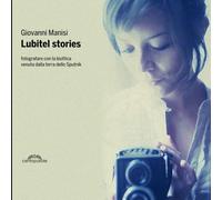 Libri Giovanni Manisi - Lubitel Stories. Fotografare Con La Biottica Venuta Dell