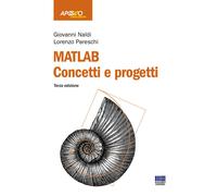 Matlab. Concetti e progetti