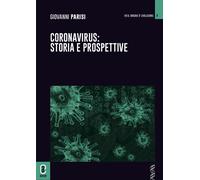 Libri Giovanni Parisi - Coronavirus: storia e prospettive - 2021