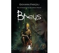 Libri Giovanni Pascoli - Breus. Ediz. Illustrata