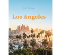 Libri Giovanni Simeone / Andrea Richards - Los Angeles. For The Curious Traveler