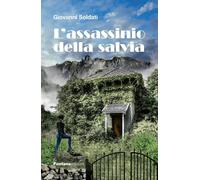 Libri Giovanni Soldati - L'Assassinio Della Salvia