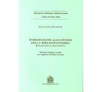 Libri Giovanni Solimine - Introduzione Allo Studio Della Biblioteconomia. Rifles