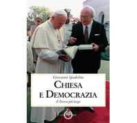 Chiesa e democrazia - Spadolini Giovanni