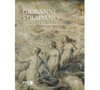 Libri Giovanni Stradano. Le Piu Strane E Belle Invenzioni Del Mondo. Ediz. Itali