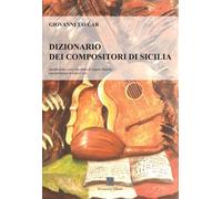 Libri Giovanni Tavcar - Dizionario Dei Compositori Di Sicilia