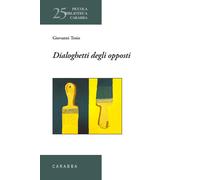 Libri Giovanni Tesio - Dialoghetti Degli Opposti