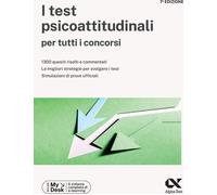 Libri Giovanni Vannini - I Test Psicoattitudinali Per Tutti I Concorsi. Ediz. My
