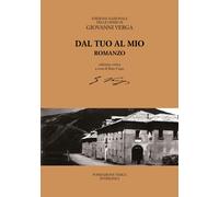 Libri Giovanni Verga - Dal Tuo Al Mio