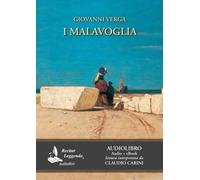 Libri Giovanni Verga - I Malavoglia. Audiolibro. CD Audio Formato MP3