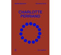 Libri Gisella Bassanini / Giovanna Canzi - Charlotte Perriand. Ediz. Italiana E