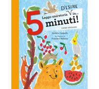 Libri Giuditta Campello - Leggo Una Storia D'estate In... 5 Minuti Stampatello