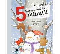 Leggo una storia d'inverno in… 5 minuti! Stampatello maiuscolo. Ediz. a colori