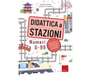 Libri Giuditta Gottardi / Gottardi Ginevra Giorgia - Didattica A Stazioni. Numer