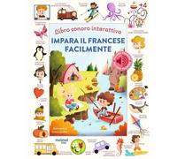 Libri Giudizio Simona - Impara Il Francese Facilmente. Libro Sonoro Interattivo.