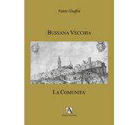 Bussana Vecchia: La Comunità
