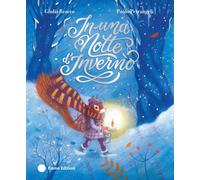 Libri Giulia Bracco - In Una Notte D'inverno. Ediz. A Colori