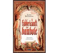 Libri Giulia Lenti - I fabbricanti di bambole - 2025