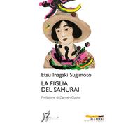 Libri Giulia Masperi - La figlia del samurai - 2024