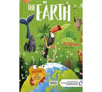 Earth. What, how, why. Ediz. a colori. Con Poster - Pesavento Giulia, Alfo...