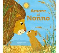 Libri Giulia Pesavento - Amore di nonno - 2024 (Sassi junior)
