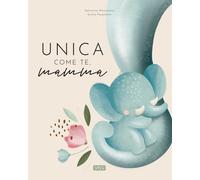 Unica come te, mamma - Pesavento Giulia - Sassi