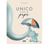 UNICO COME TE, PAPA' - PESAVENTO GIULIA - Sassi