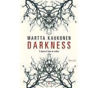 Libri Giulia Pillon - Darkness. E dentro il buio mi vedrai - 2026