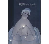 Libri Giulia Pintus - Sogno Di Una Notte.... Ediz. A Colori