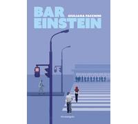 Libri Giuliana Facchini - Bar Einstein - 2023 (Narrativa)