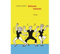Libri Giuliana Maldini - Ballando Ballando
