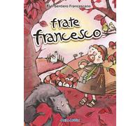 Libri Giuliano Crivellente - Frate Francesco. Con CD Audio