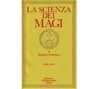 Libri Giuliano Kremmerz - La Scienza Dei Magi #02