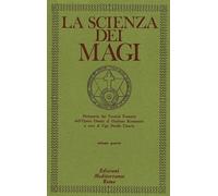 La scienza dei magi. Vol. 4