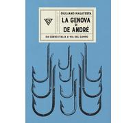 Libri Giuliano Malatesta - La Genova Di De Andre