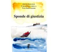 Libri Giulio Albanese / Cianciabella Carlo / Vito Impellizzeri - Sponde Di Giust