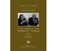 Libri Giulio Andreotti / Francesco Cossiga - La Crisi Della Repubblica Nel Carte