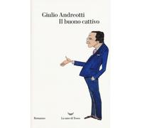Libri Giulio Andreotti - Il buono cattivo - 2017 (Oceani)