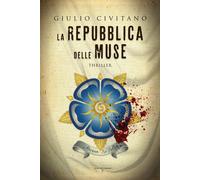 Libri Giulio Civitano - La Repubblica Delle Muse