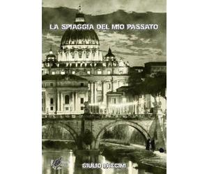Libri Giulio Faccini - La spiaggia del mio passato - 2020