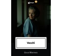 Libri Giulio Martinoli - Vecchi