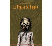 Libri Giulio Pennacchi - La veglia del ragno - 2023